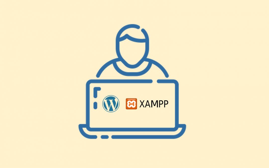 Cài wordpress trên localhost với XAMPP
