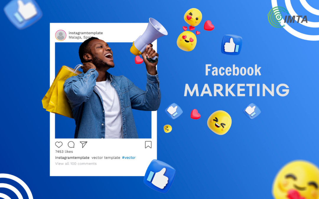 Facebook Marketing là gì? Xây dựng chiến lược Marketing Facebook hiệu quả