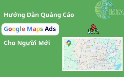 Hướng dẫn cách chạy quảng cáo Google Maps (2024)