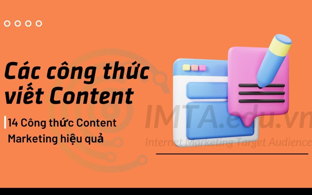 Các công thức viết Content - 14 Công thức Content Marketing hiệu quả