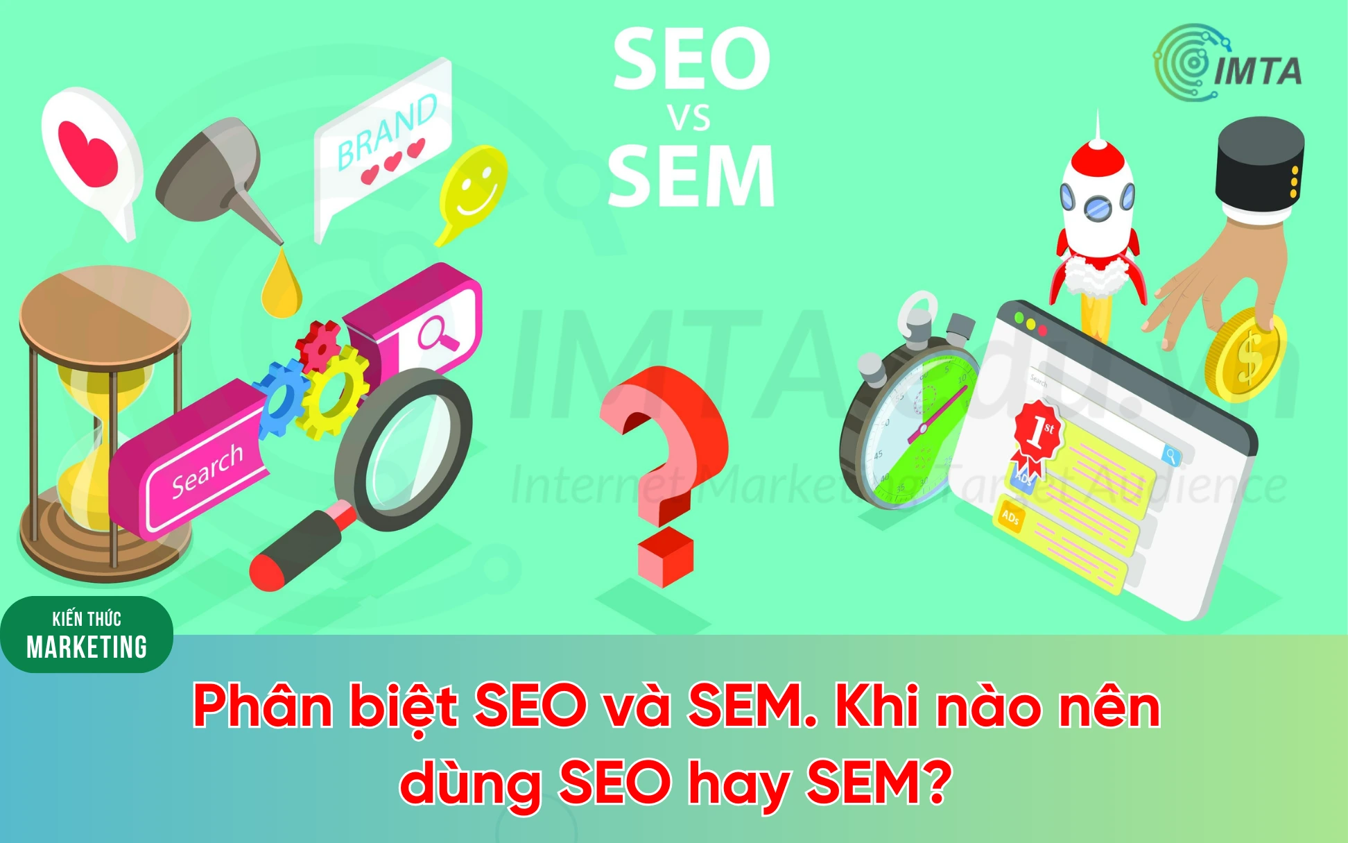 Phân biệt SEO và SEM