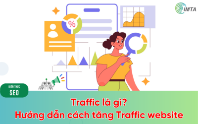 Traffic là gì? Hướng dẫn cách tăng Traffic website bền