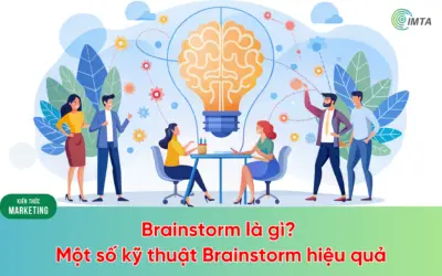 Brainstorm là gì? Một số kỹ thuật Brainstorm hiệu quả