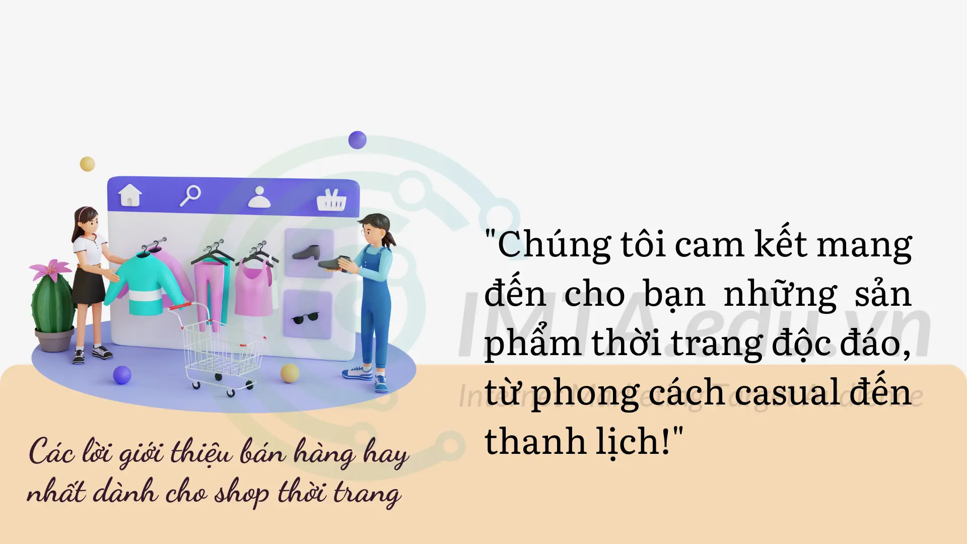 Những lời giới thiệu bán hàng hay nhất dành cho shop thời trang