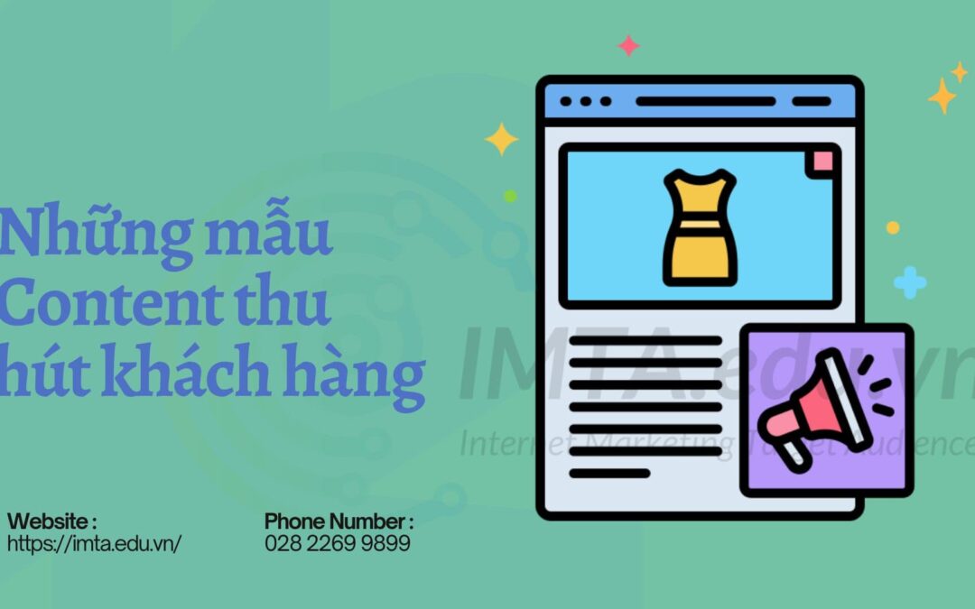 Những mẫu Content thu hút khách hàng