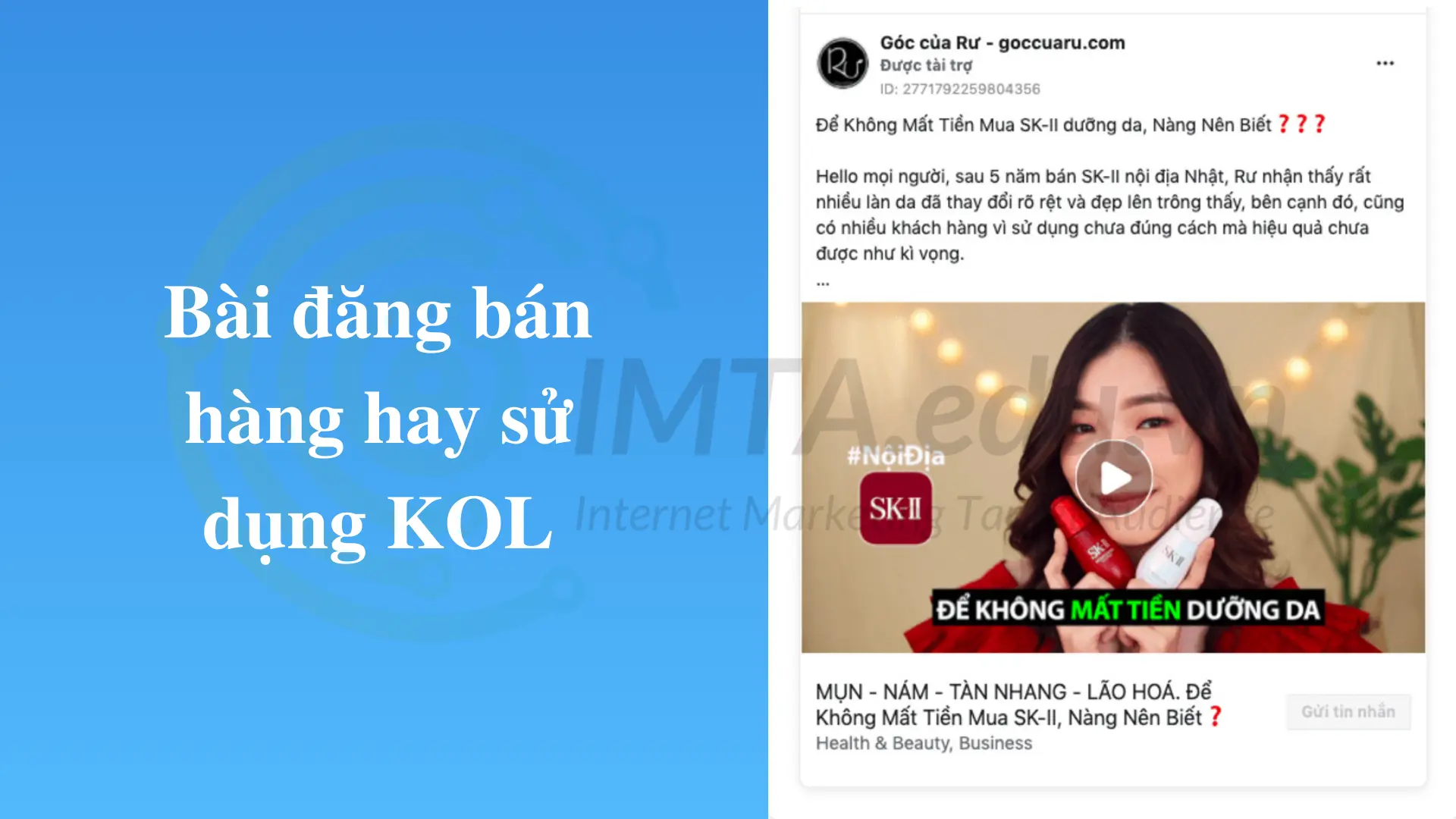 Bài đăng bán hàng hay sử dụng KOL