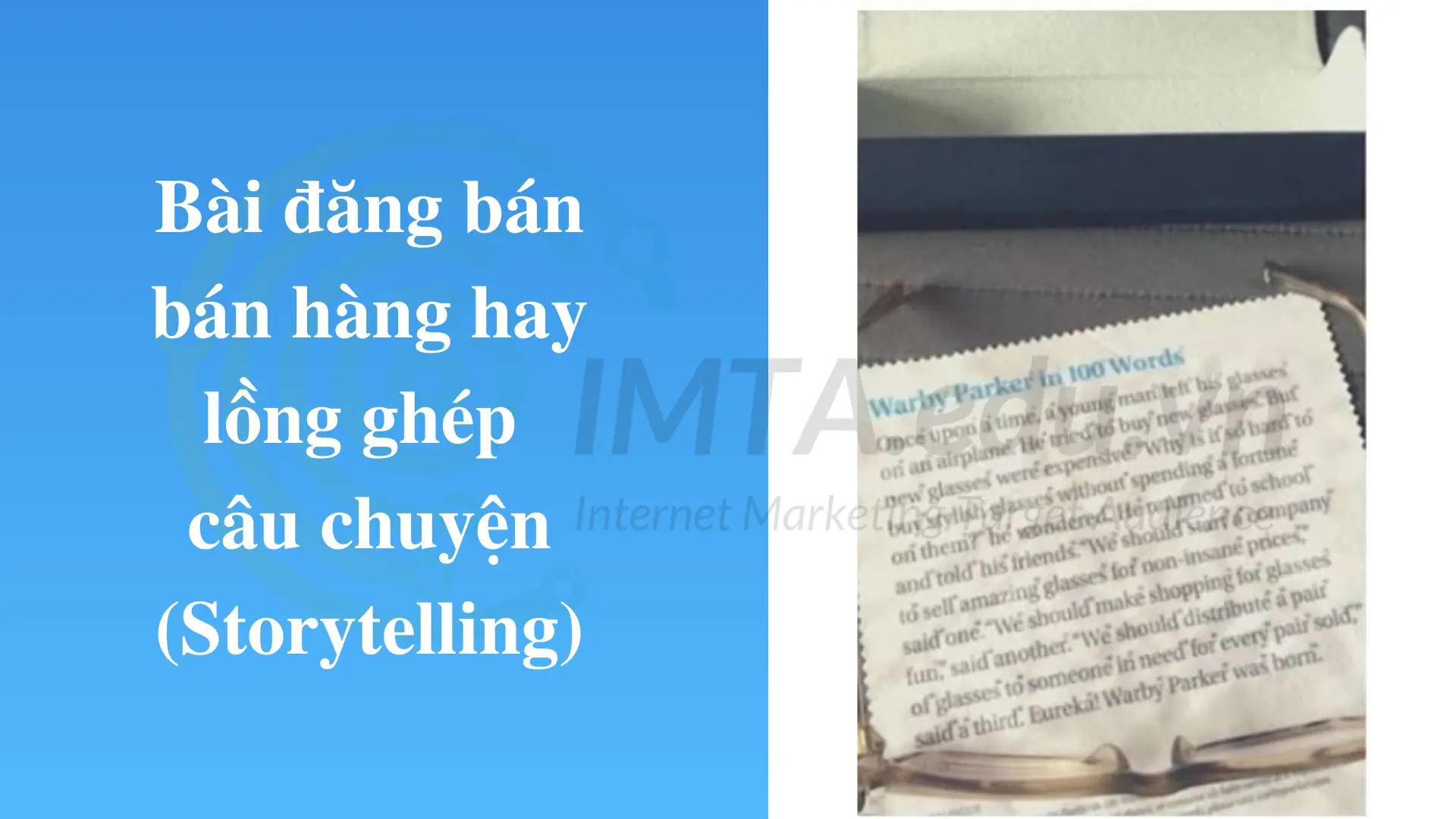 Bài đăng bán bán hàng hay lồng ghép câu chuyện (Storytelling)