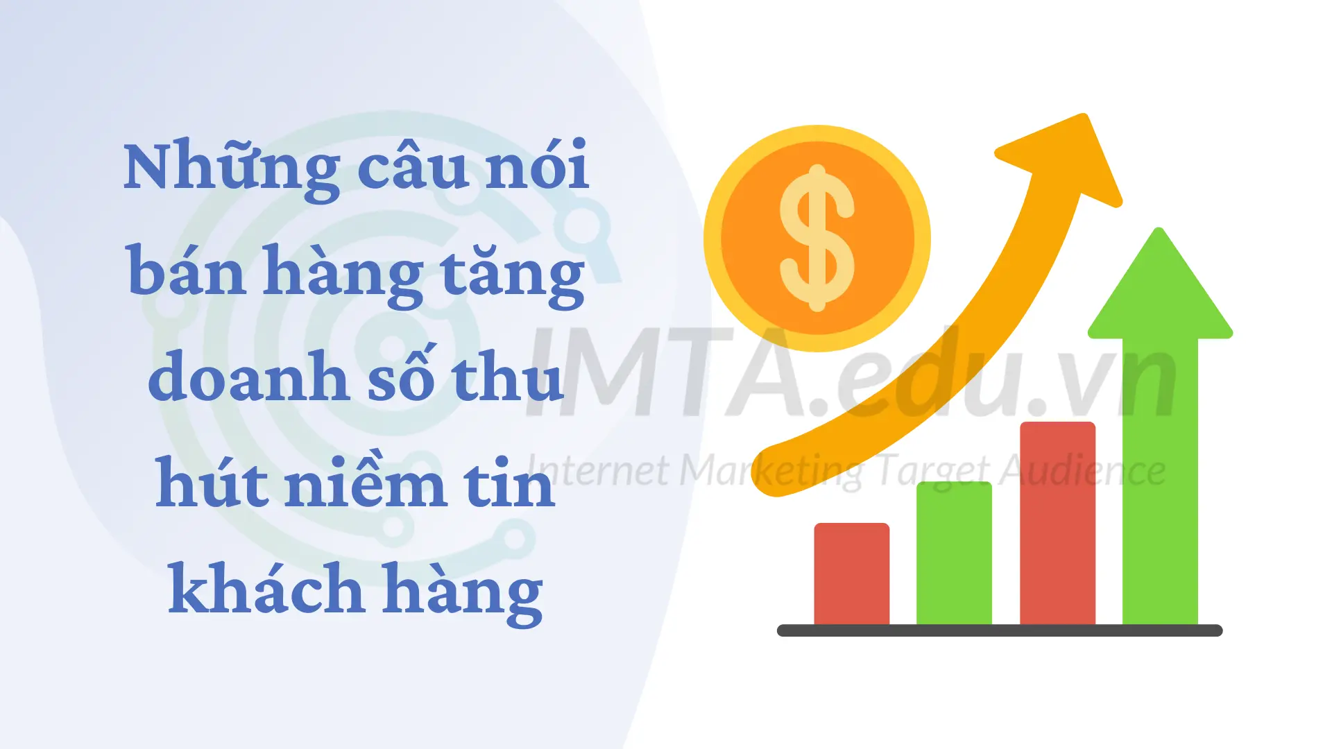 Những câu nói bán hàng tăng doanh số thu hút niềm tin khách hàng