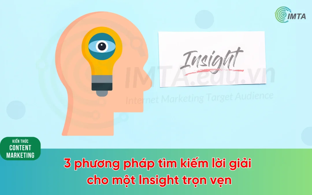 3 cách tìm Insight khách hàng