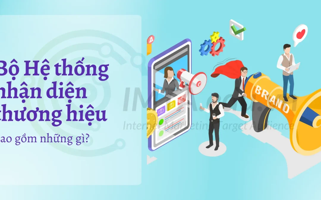 hệ thống nhận diện thương hiệu