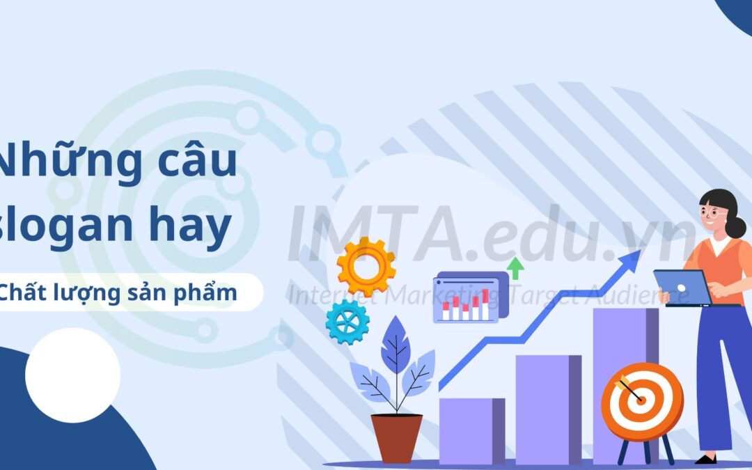 Những câu slogan hay về chất lượng sản phẩm