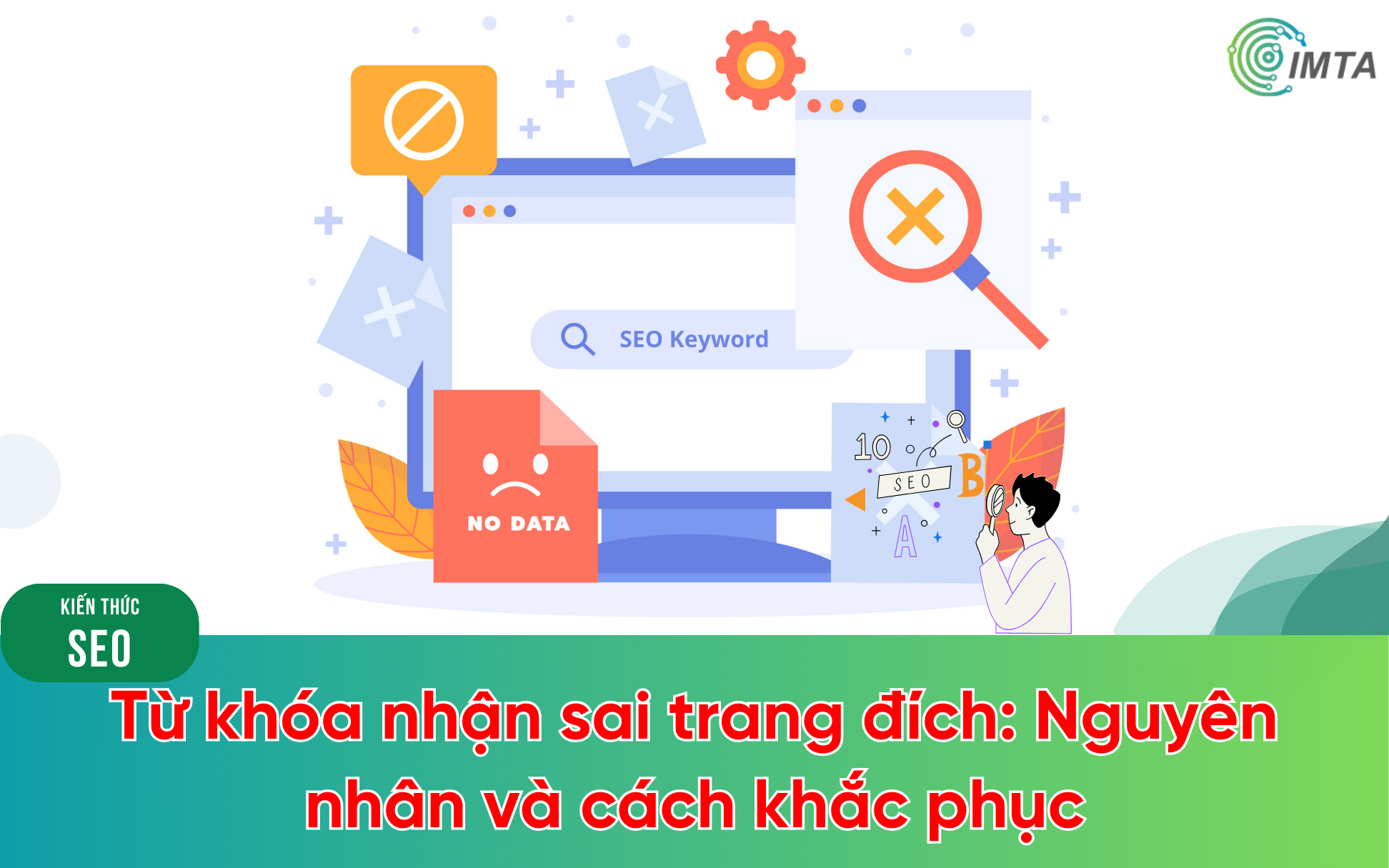 Từ khóa nhận sai trang đích 8 nguyên nhân chính và cách khắc phục