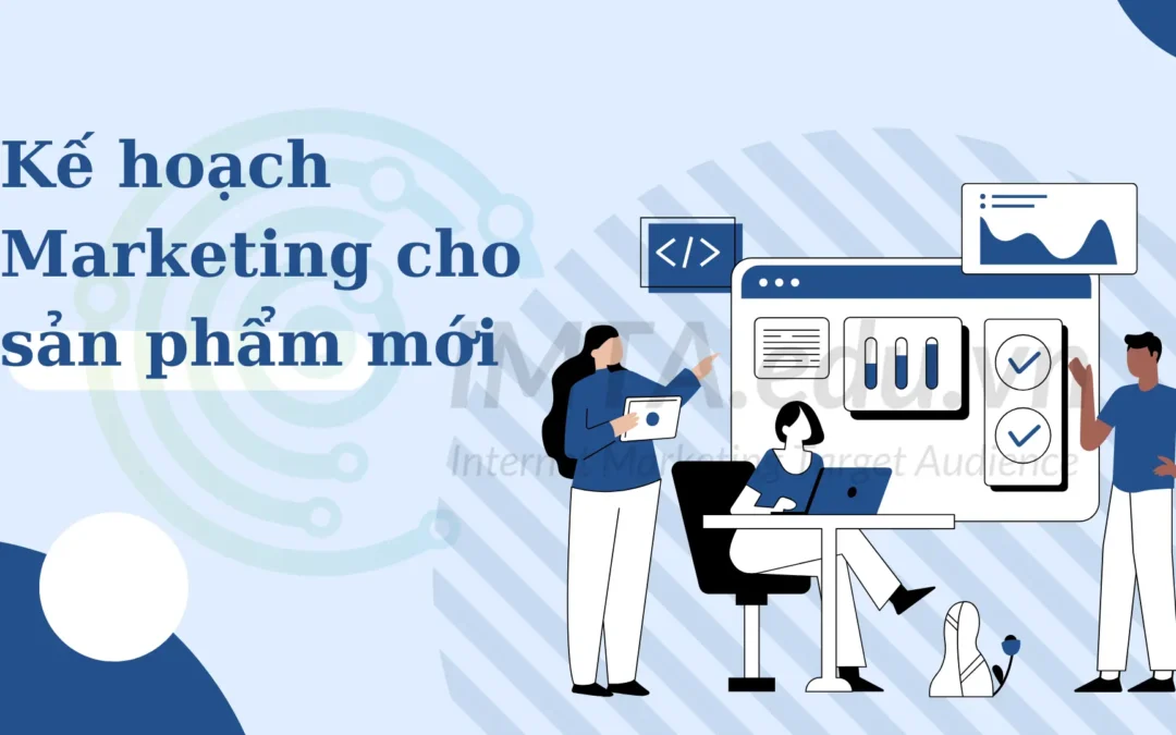 kế hoạch Marketing cho sản phẩm mới