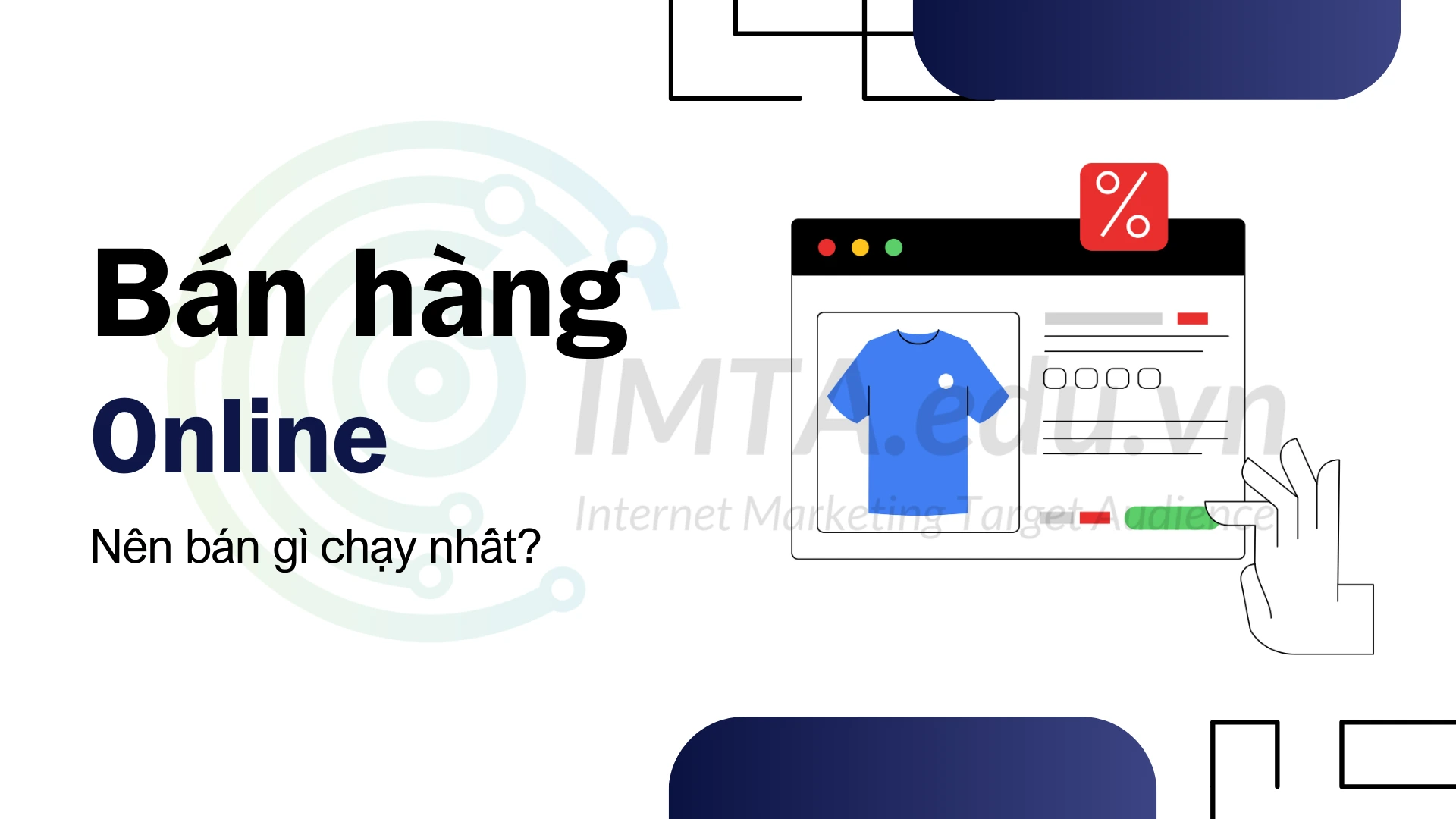 Bán hàng Online nên bán gì chạy nhất? Top 15 mặt hàng hot nhất
