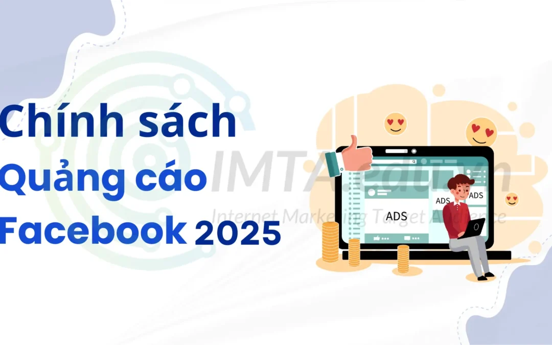 chính sách quảng cáo Facebook 2025