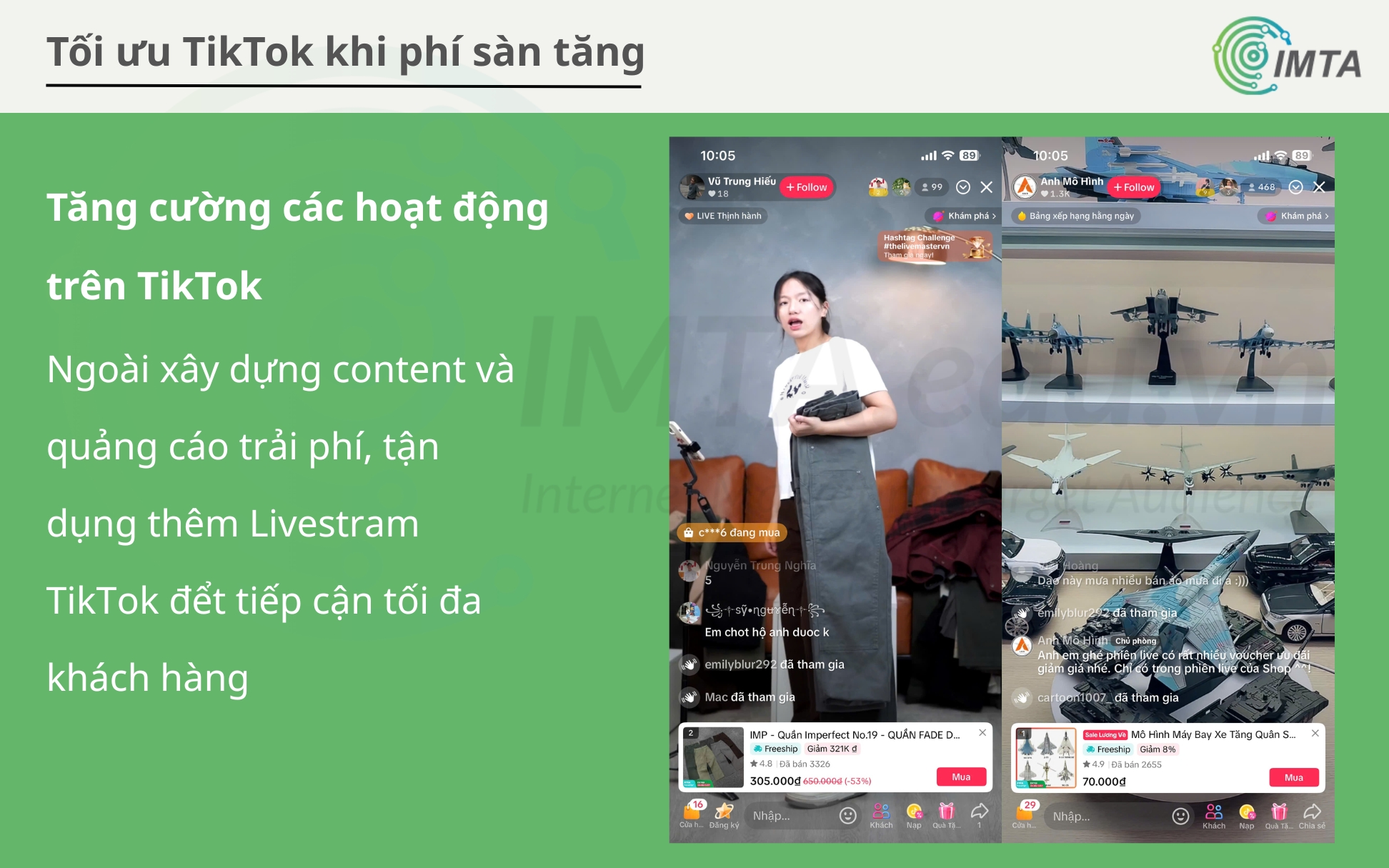 Ngòai quảng cáo và xây dựng nội dụng, kết hợp với cả Livestream TikTok