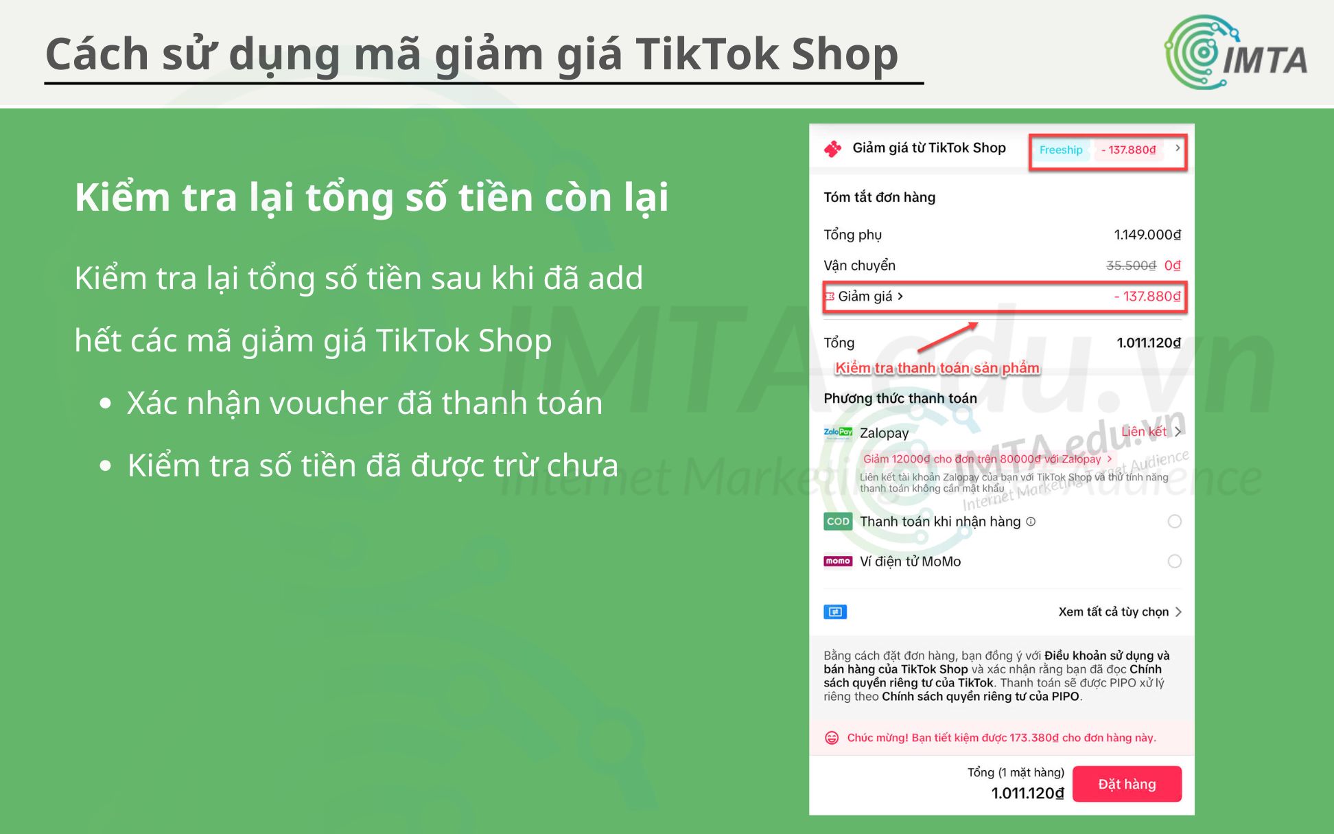 Kiểm tra lại tổng số tiền còn lại sau khi đã áp dụng mã giảm giá tiktok shop