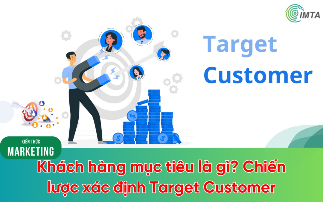 Khách hàng mục tiêu là gì