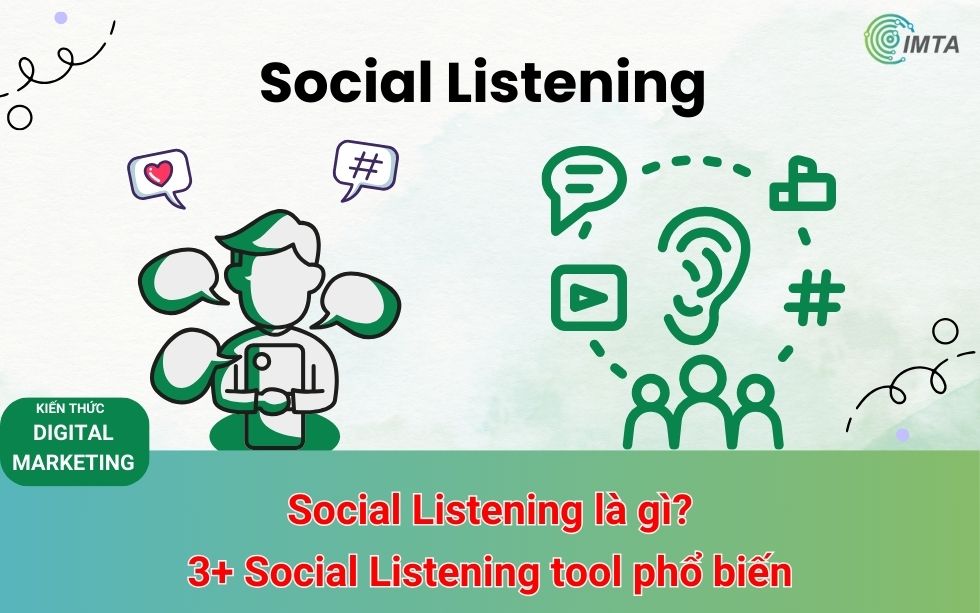 Social Listening là gì? 3+ Social Listening tool phổ biến