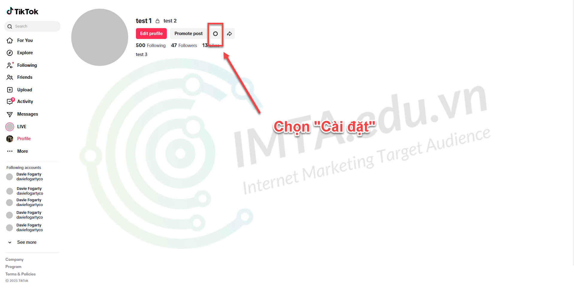 Tìm biểu tượng răng cưa để vào Cài đặt tài khoản TikTok trên desktop