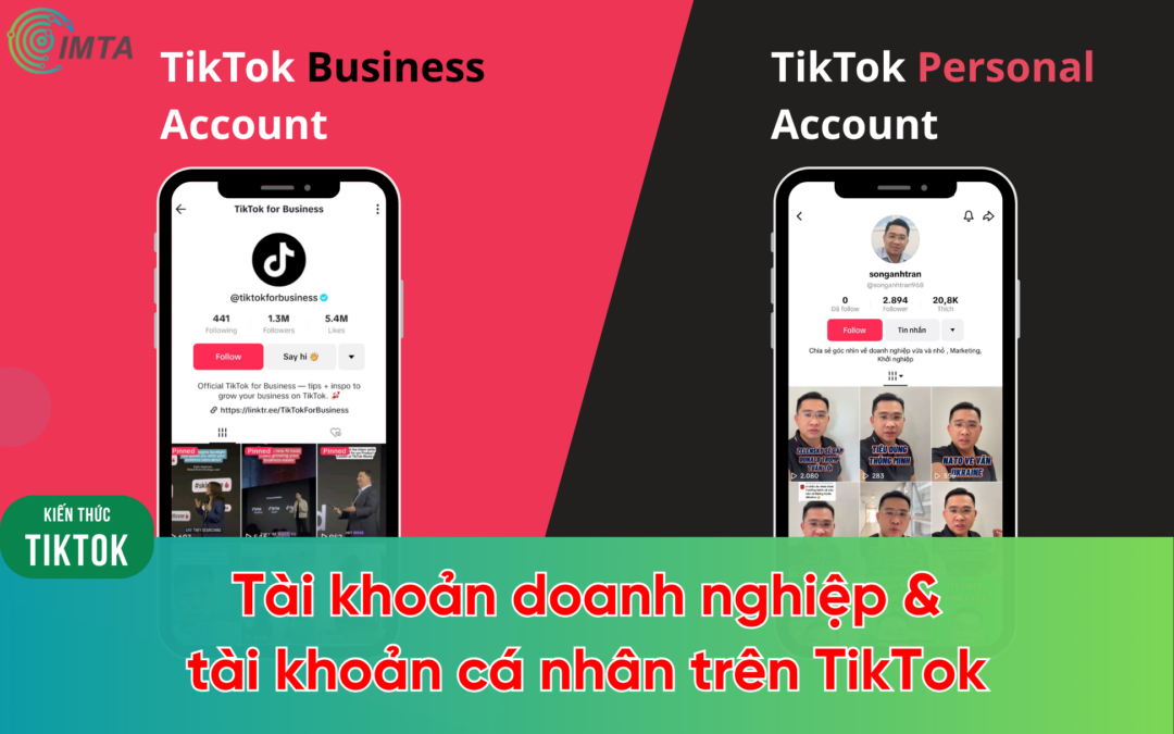 Tài khoản doanh nghiệp & tài khoản cá nhân trên TikTok