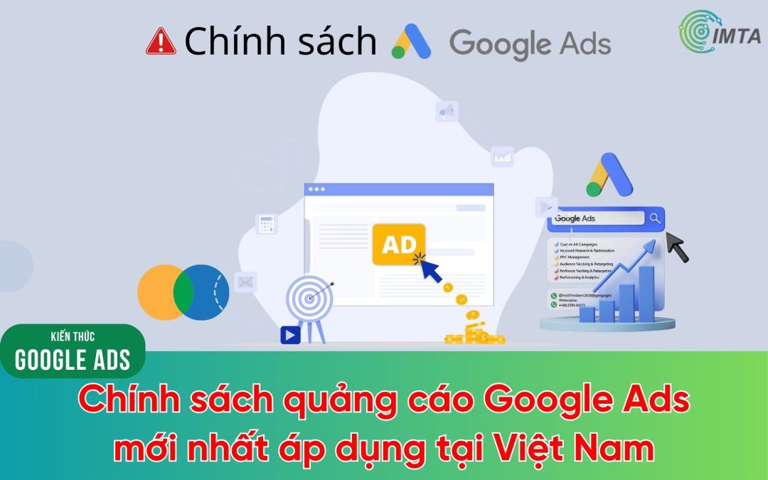 Chính sách quảng cáo Google Ads mới nhất áp dụng tại Việt Nam (2026)