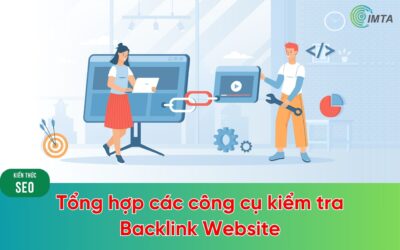 Tổng hợp 10+ công cụ kiểm tra Backlink Website
