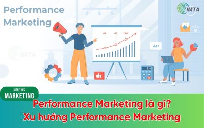 Performance Marketing là gì? Xu hướng Performance Marketing trong 2026