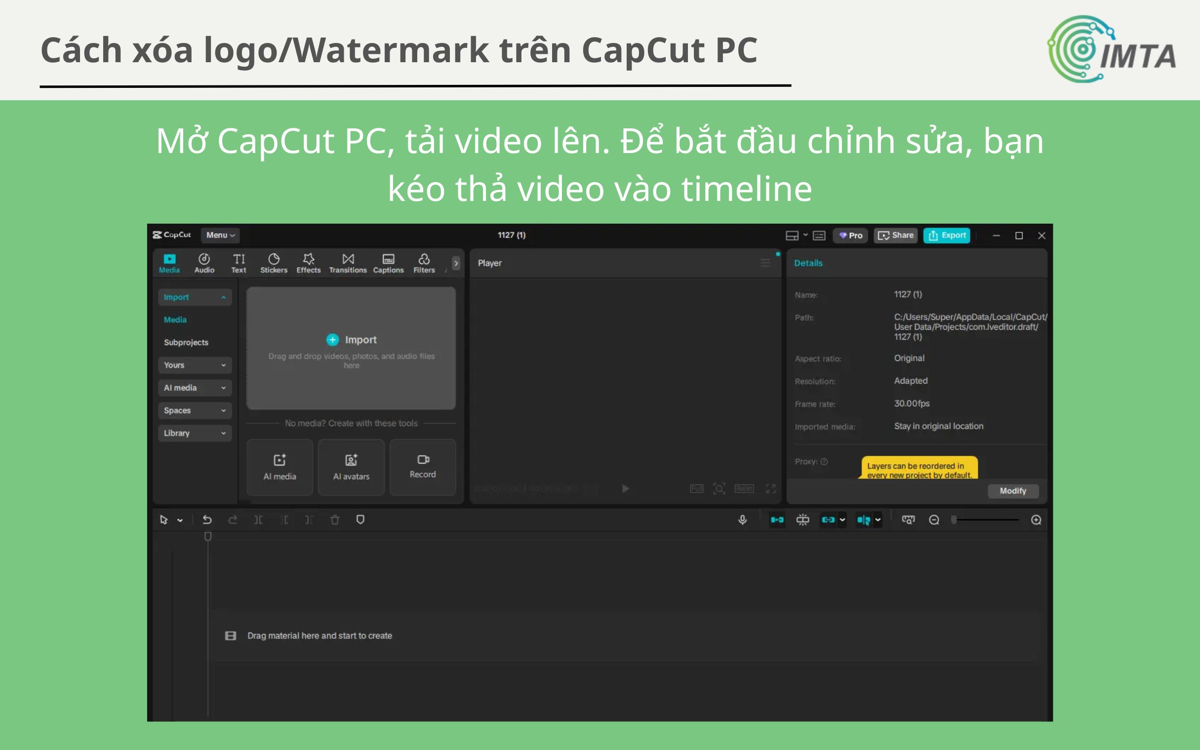 Mở CapCut PC cvaf kéo thả dự án