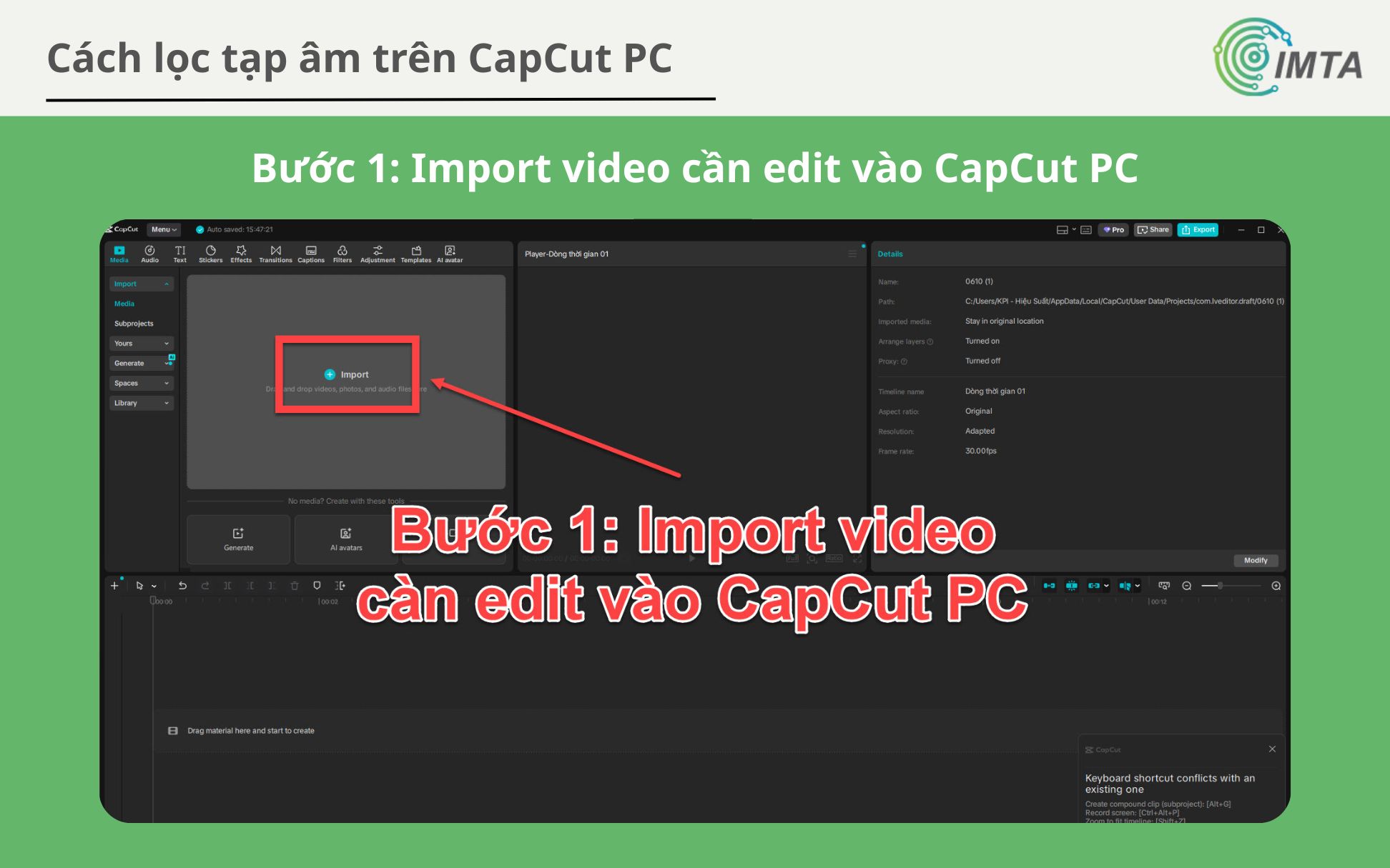 Import video vào CapCut PC