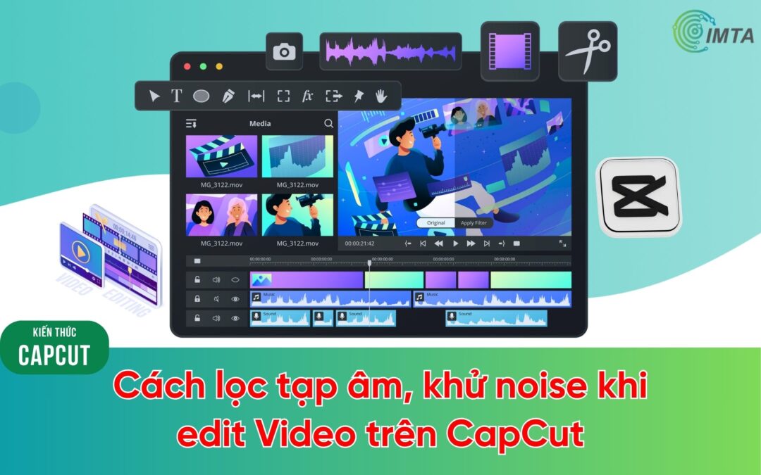 Cách lọc tạp âm, khử noise khi edit Video trên CapCut