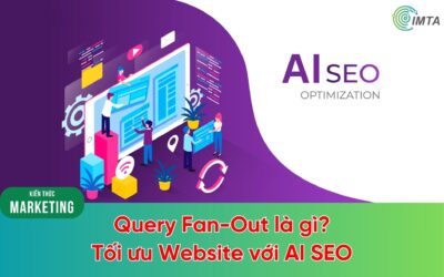 Query Fan-Out là gì? Tại sao nó quan trọng với AI SEO hiện nay?