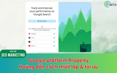 Hướng dẫn cách theo dõi Social trên Platform Properties của Google Search Console