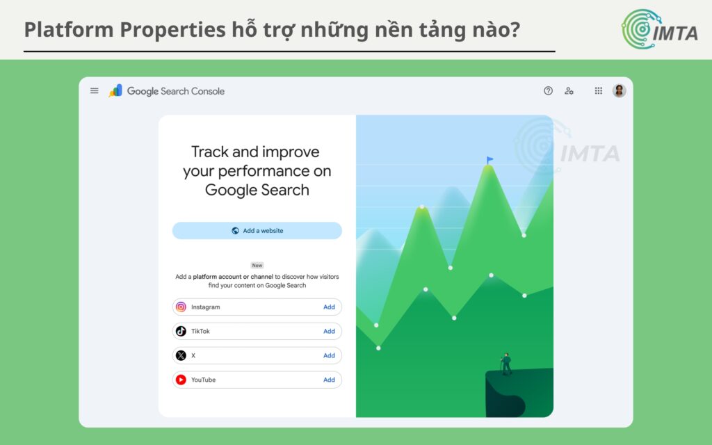 Google Platform Properties hỗ trợ những nền tảng nào?