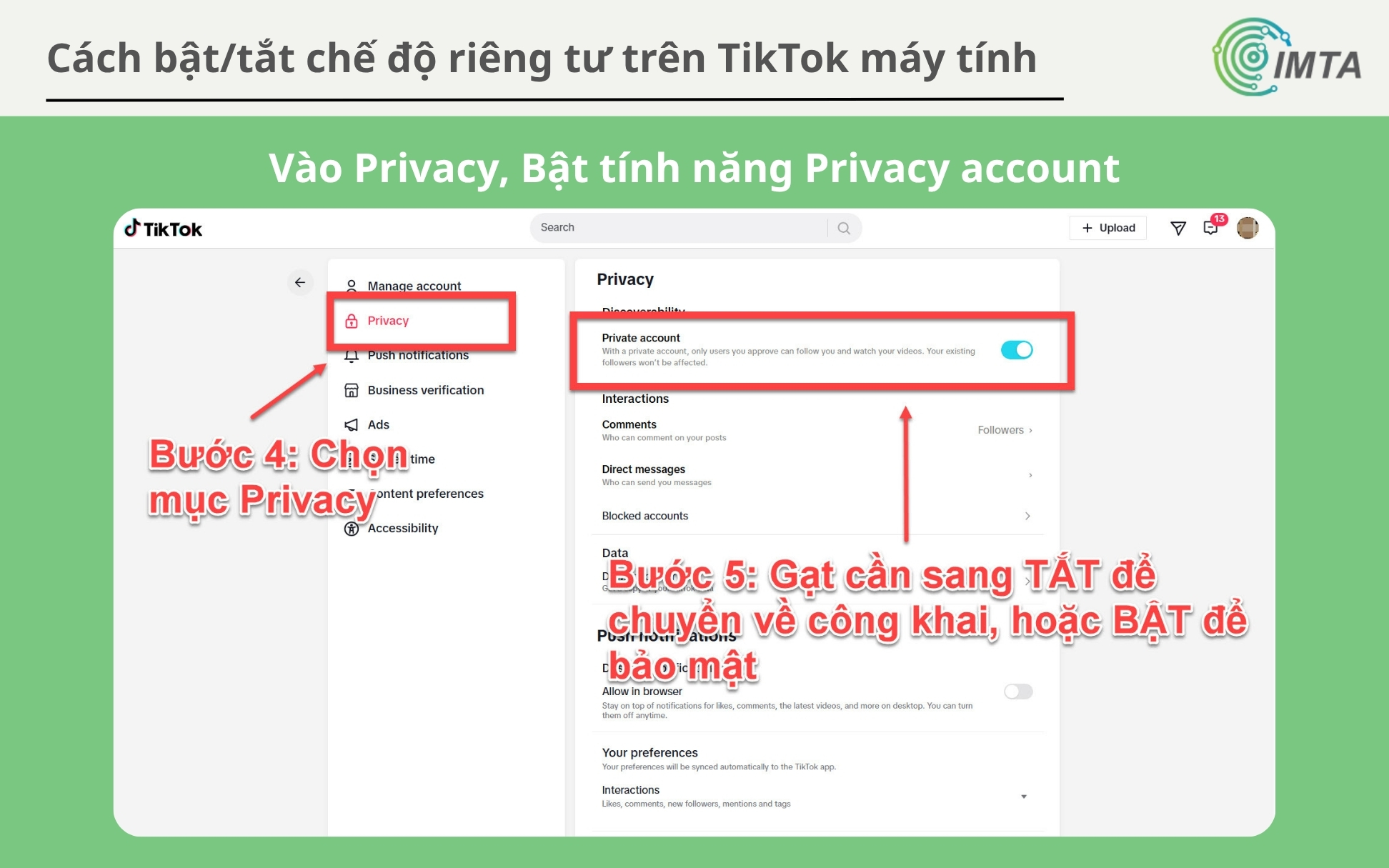 Vào Privacy, Bật tính năng Privacy account