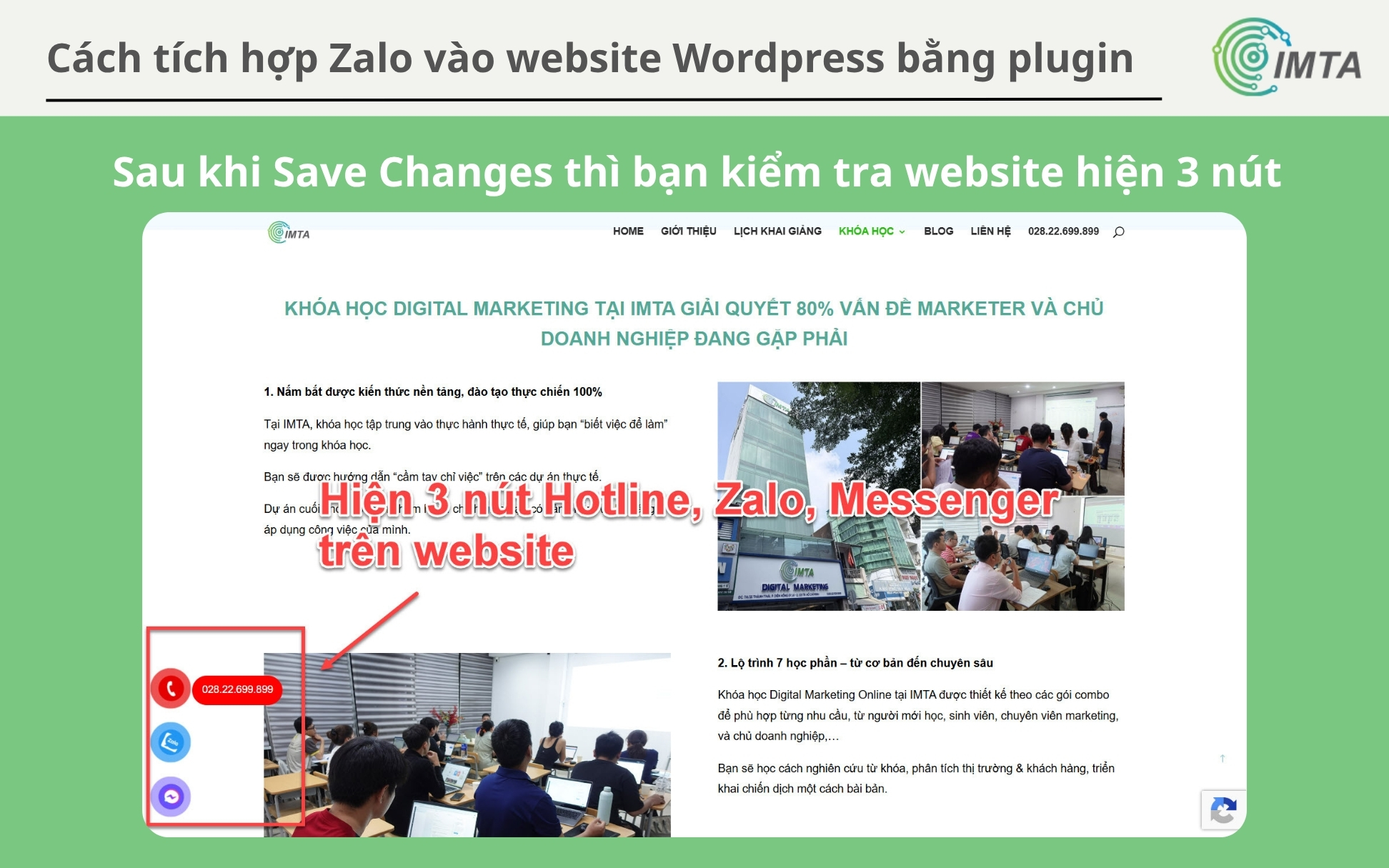 Sau khi Save Changes thì bạn kiểm tra website hiện 3 nút thành công chưa
