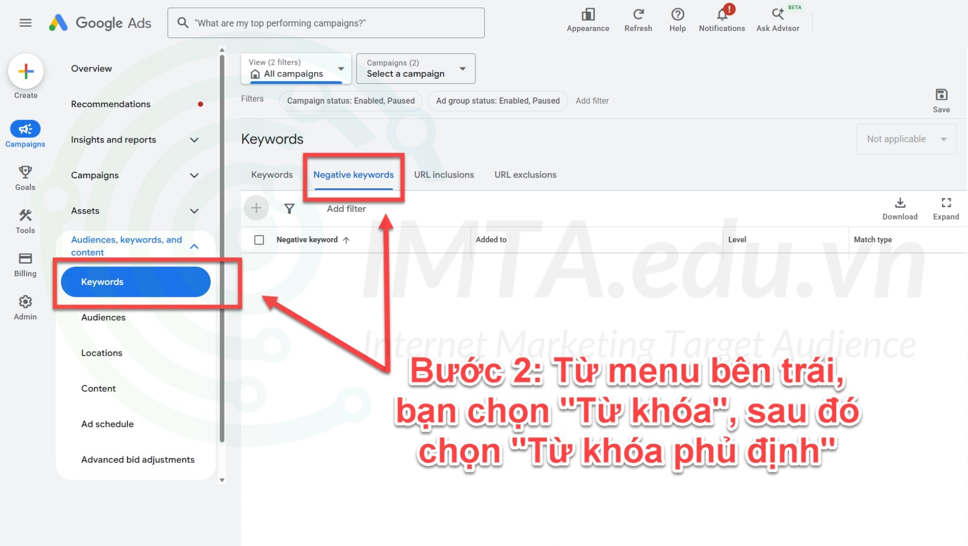 Đầu tiên vào tài khoản, chọn "Từ khóa" và chọn "Từ khóa phủ định"