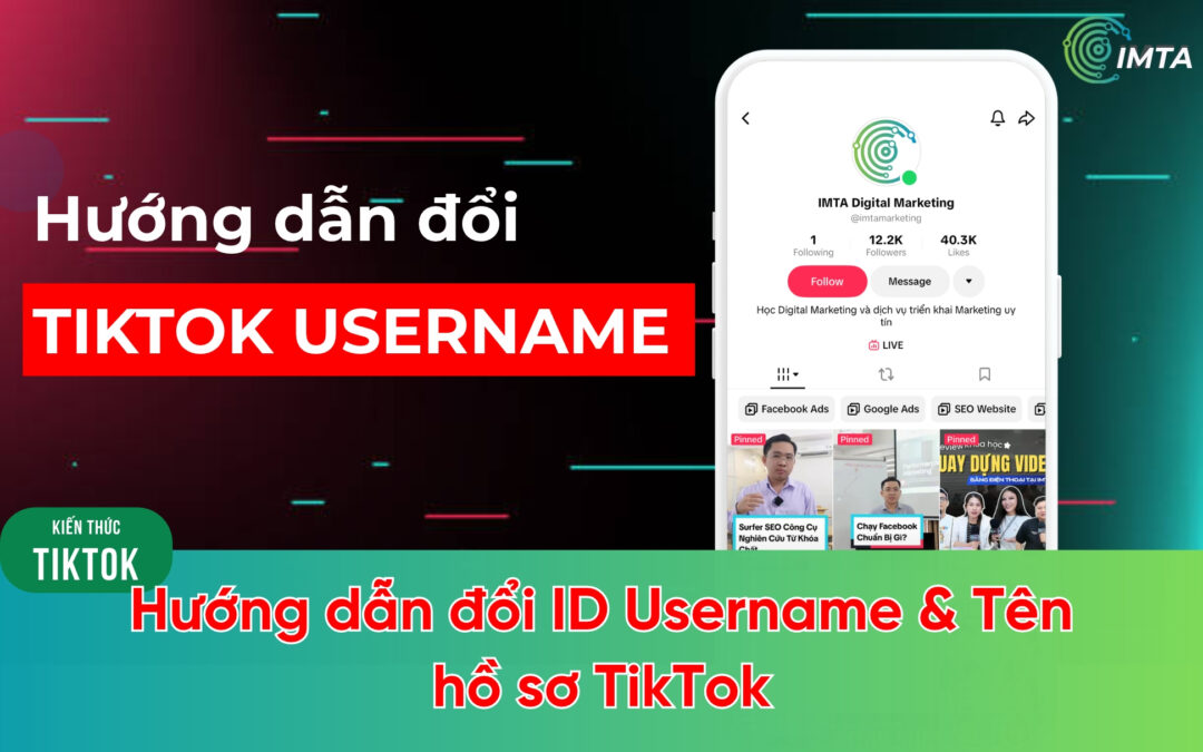 Hướng dẫn đổi ID & tên hồ sơ TikTok