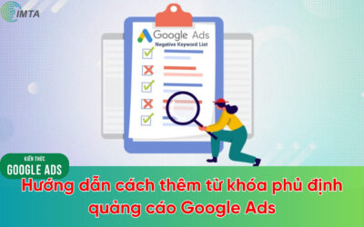 Hướng dẫn cách thêm từ khóa phủ định trong quảng cáo Google Ads chi tiết