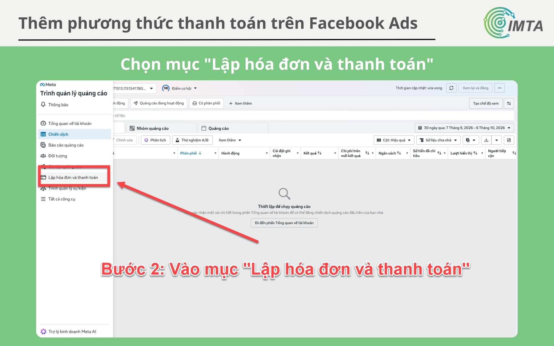 Ở Trình quản lý quảng cáo (Ads Manager), bạn chọn "Lập hóa đơn và thanh toán"